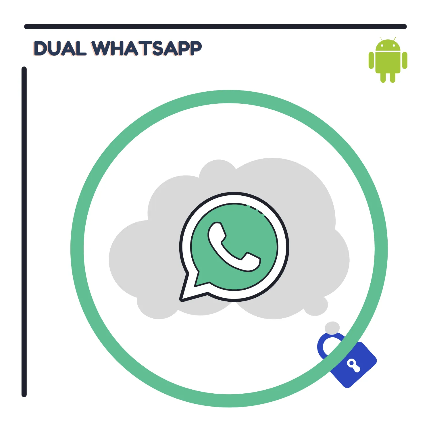 Use Dual WhatsApp on Android