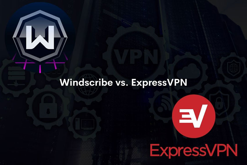 Windscribe vs ExpressVPN