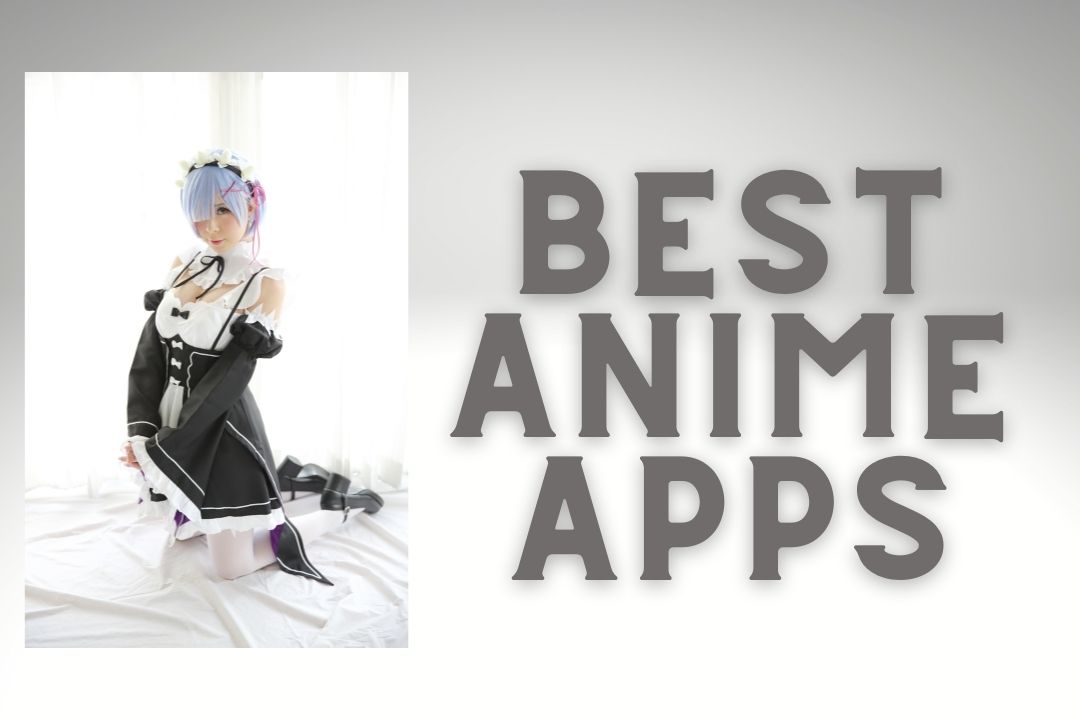 11 Best Anime Apps of this Year - All the Goods Apps