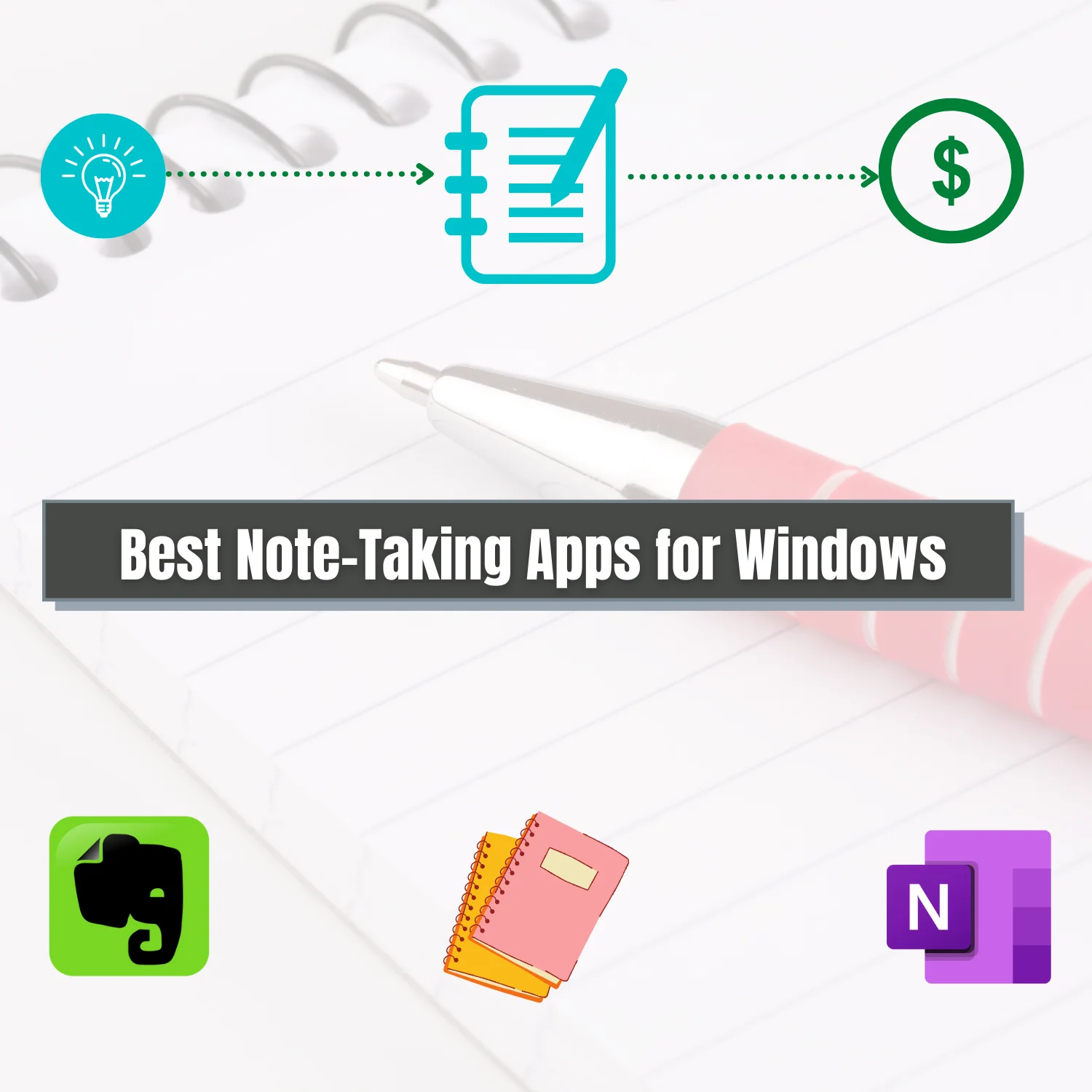 Best Note Taking Apps for Windows