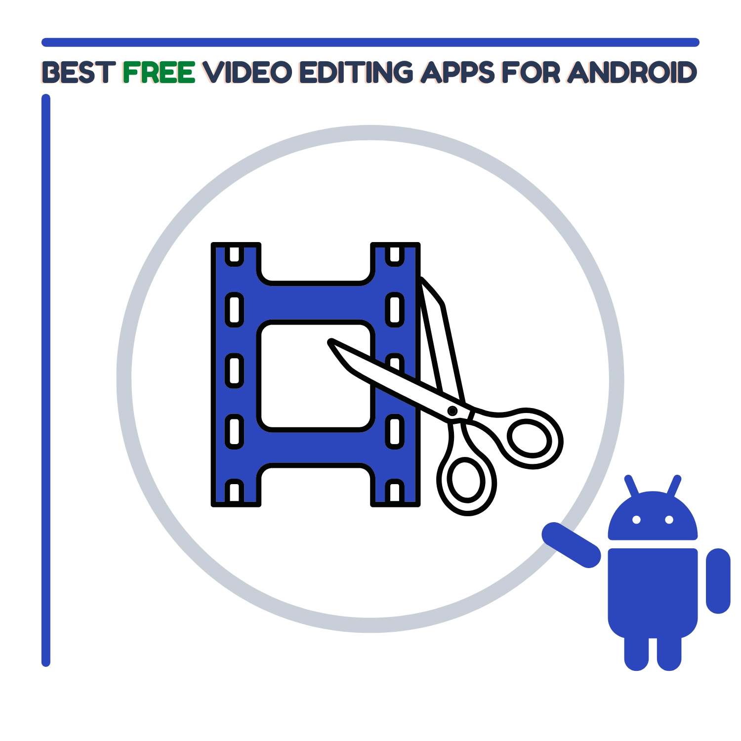 13 migliori app di editing video per Android