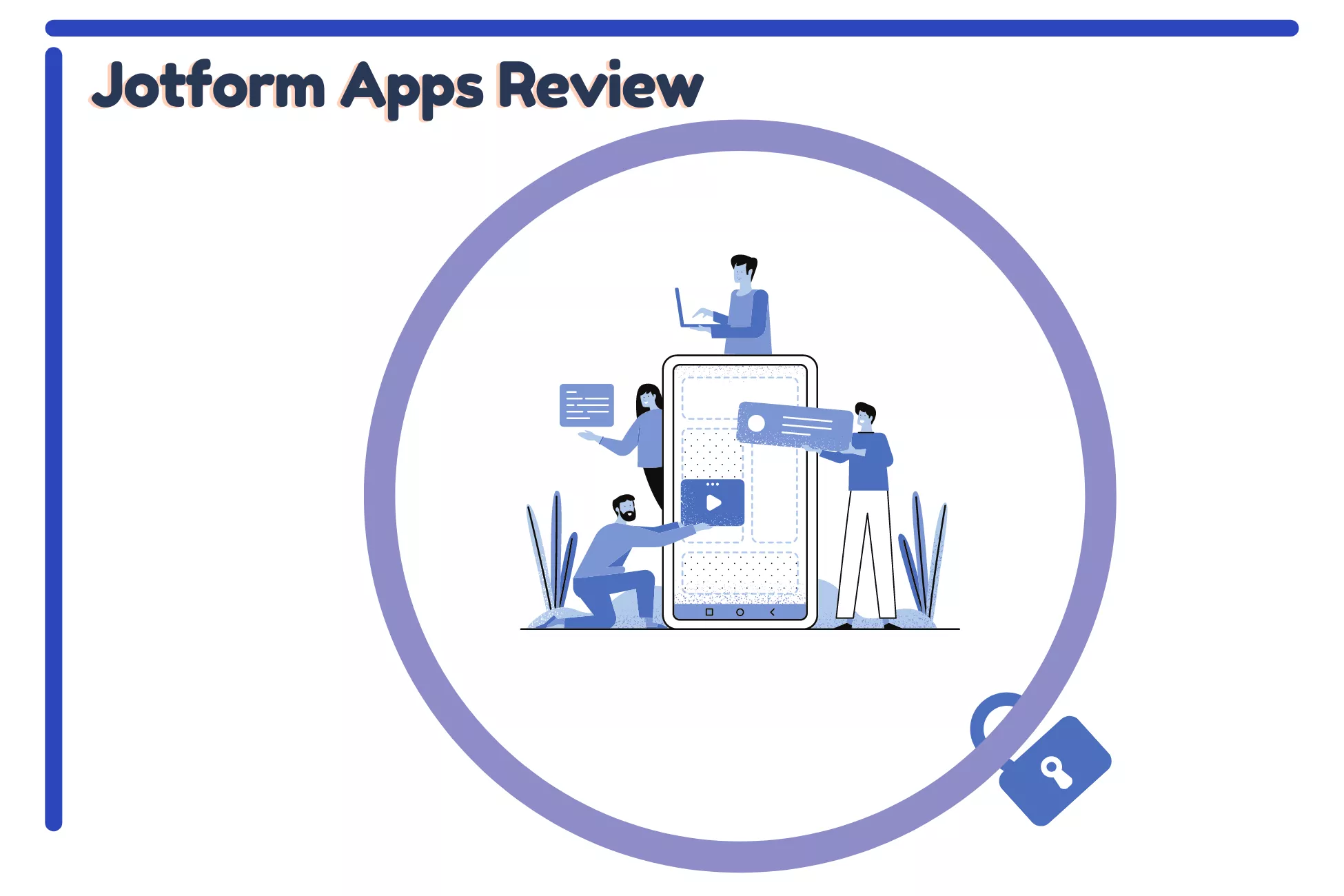 Jotform Apps Review (2022)