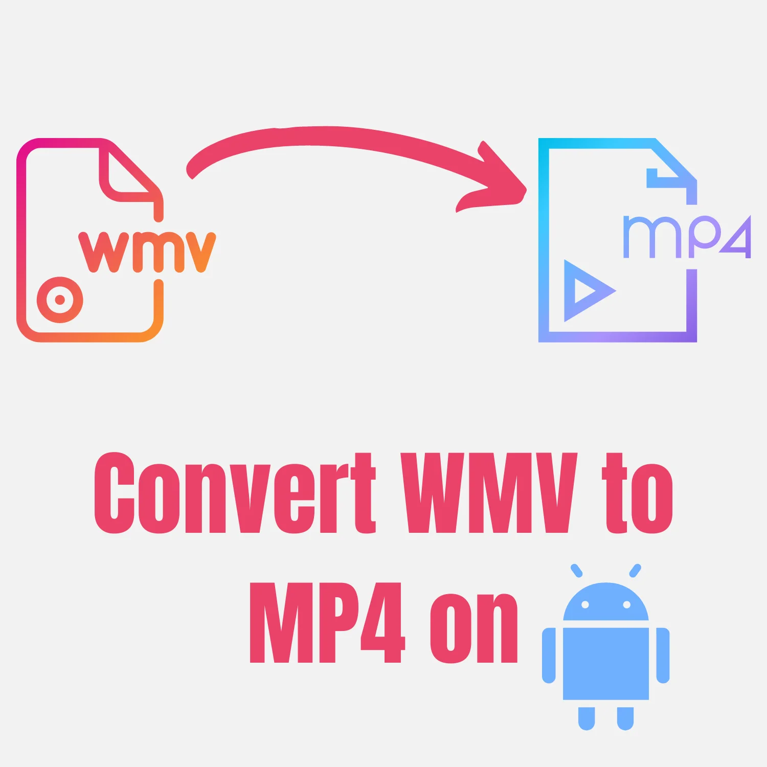 Convert WMV to MP4 on Android