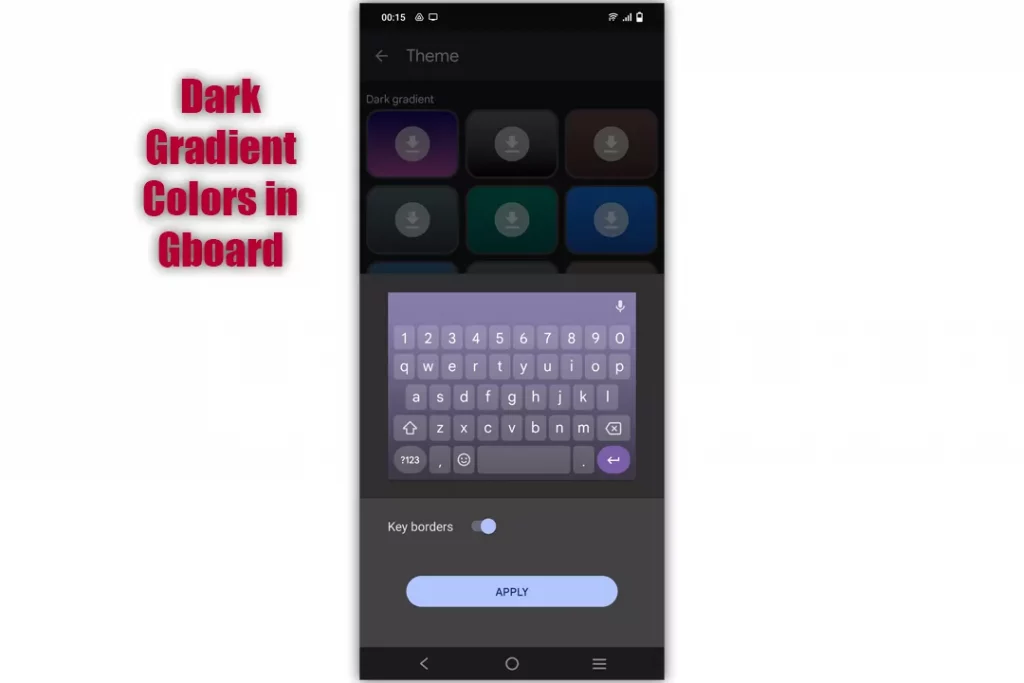 Dark Gradient Backgrounds in Gboard