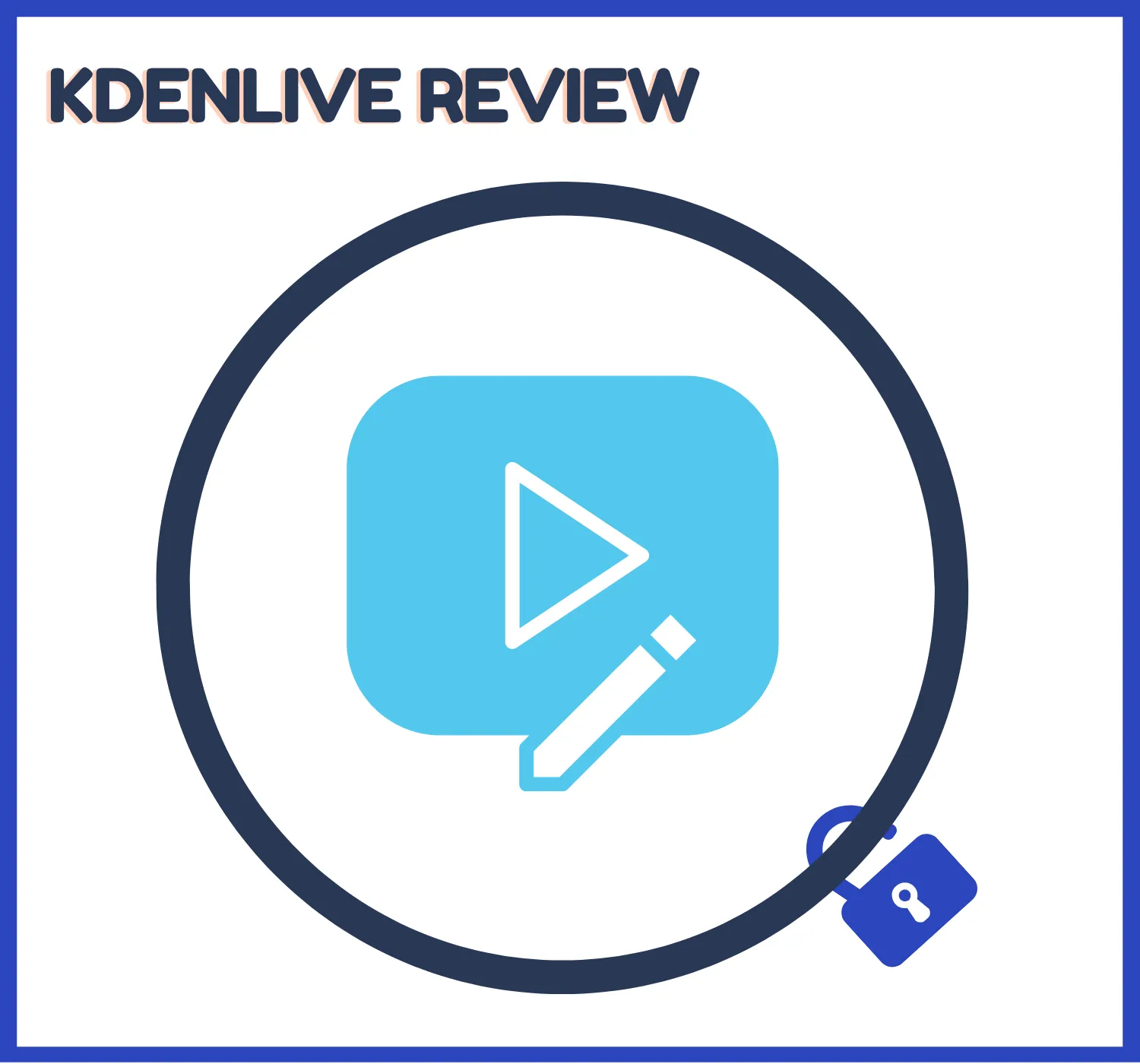 Kdenlive Review (2022)