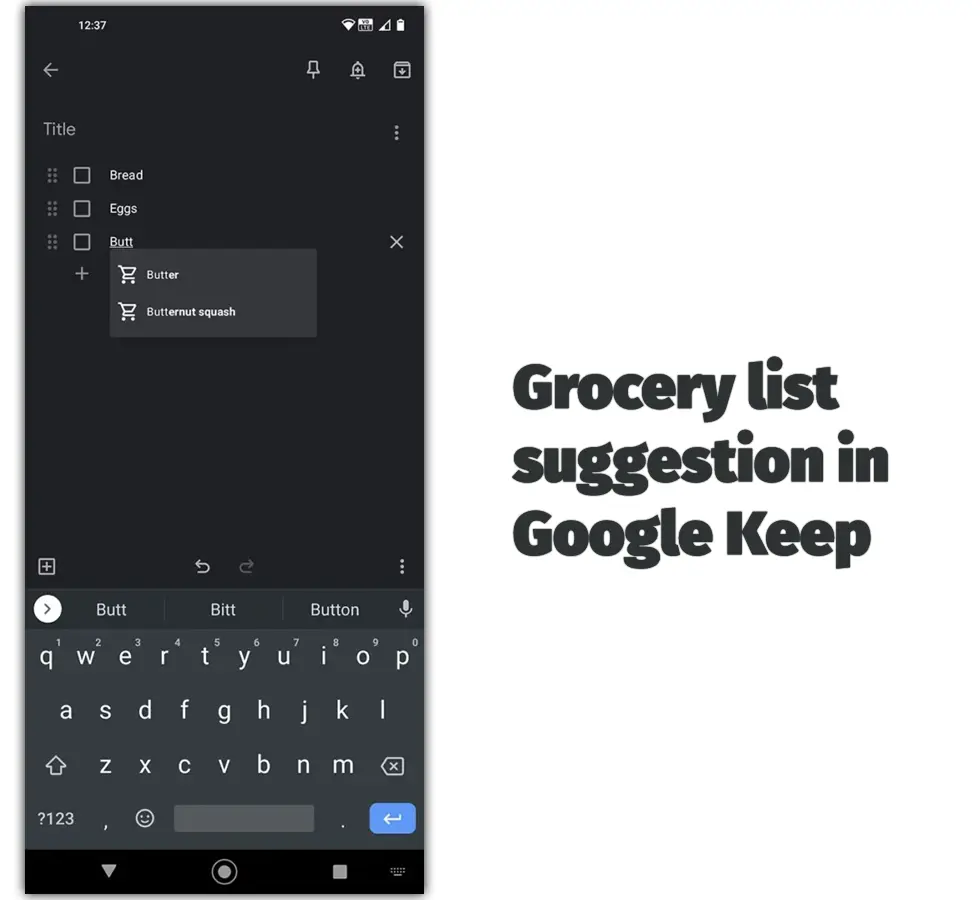 Grocery list suggestion in Google Keep