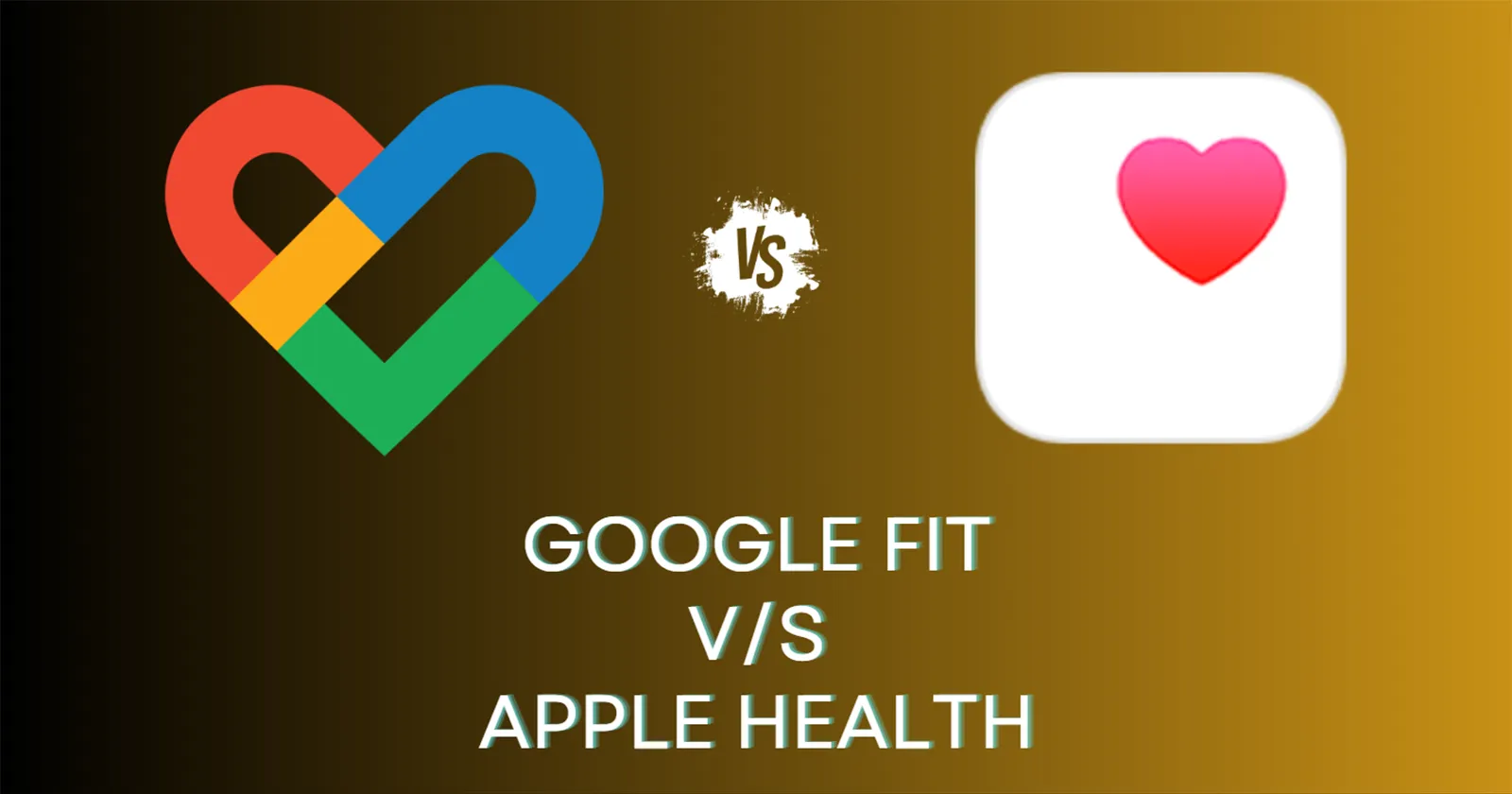 Google Fit vs. Apple Health
